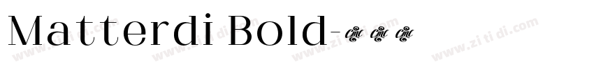 Matterdi Bold字体转换
